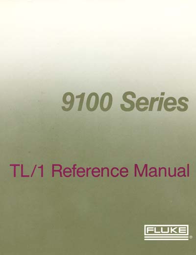 Fluke 9100A/9105A TL/1 Programming Language Reference Manual