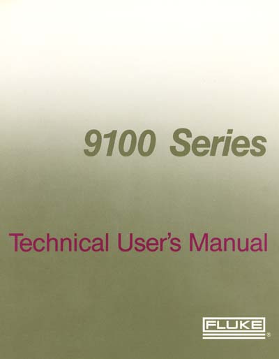 Fluke 9100A/9105A Technical User's Manual