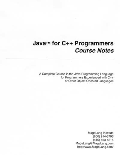 MageLang Institute Java for C++ Programmer's Course Notes