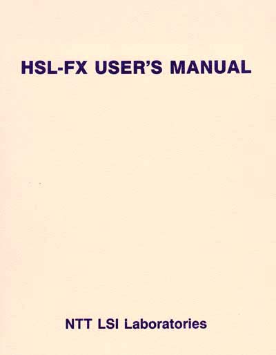 Nippon Telegraph & Telephone (NTT) LSI Labs HSL-FX User's Manual