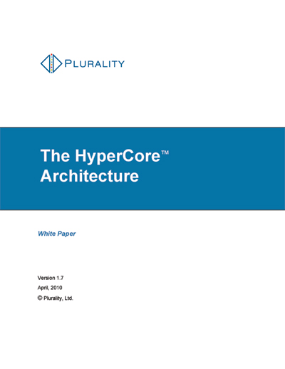 Plurality HyperCore Architecture White Paper