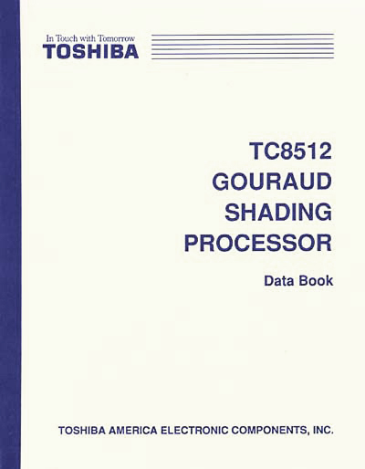 Toshiba TC8512 Gouraud Shading Graphics Processor Data Book