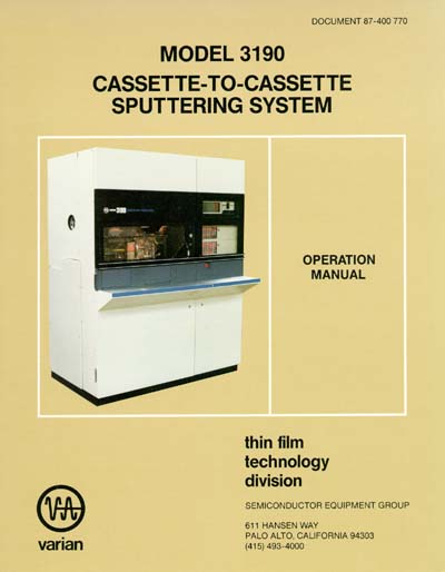 Varian 3190 Cassette-to-Cassette Sputtering System Operation Manual