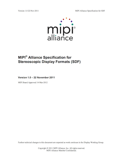 MIPI Alliance Specification for Stereoscopic Display Formats (SDF)