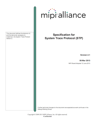 MIPI Alliance Specification for System Trace Protocol (STP)